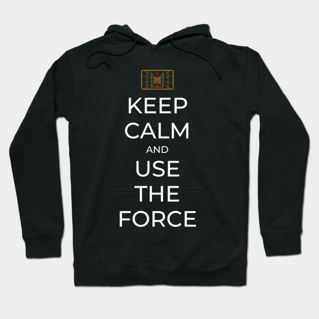 Keep Calm and Use the Force - Sci-Fi Hoodie by Fenay-Designs